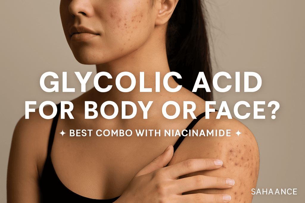 گلیکولیک اسید اردینری و نیاسینامید آنوا | بهترین ترکیب برای پوست بدن (راهنمای کامل 2025)